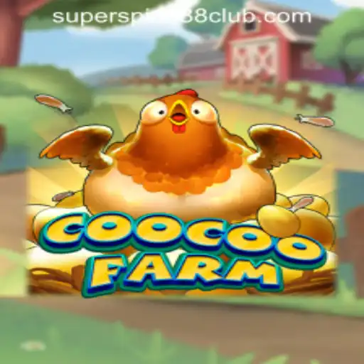 Discovering the Exciting World of CooCooFarm at SuperSpin888 Casino PH