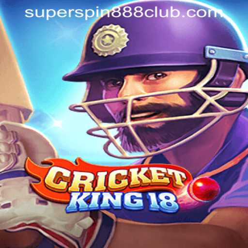 Discover the Exciting World of CricketKing18 at SuperSpin888 Casino PH