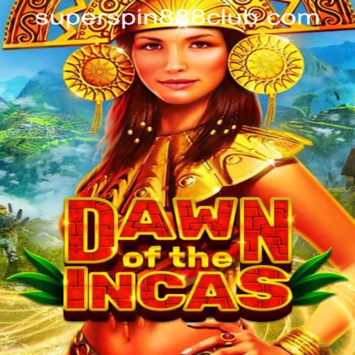 Exploring the Thrilling World of DawnoftheIncas at SuperSpin888 Casino PH