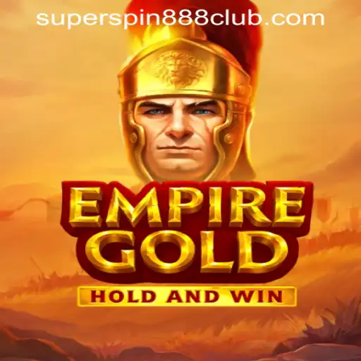 EmpireGold: Mastering the Art of Strategic Gaming at SuperSpin888 Casino PH