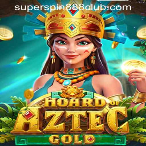 Unveiling the Mysteries of HoardofAztecgold at SuperSpin888 Casino PH