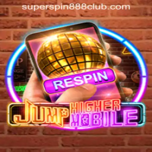 JumpHighermobile: Exploring the Exciting World with SuperSpin888 Casino PH