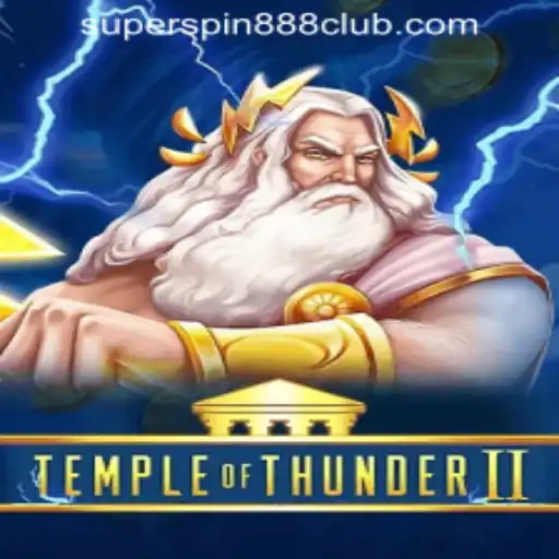 Exploring Temple of Thunder II: A Thrilling Adventure at SuperSpin888 Casino PH